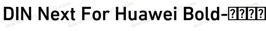 DIN Next For Huawei Bold字体转换